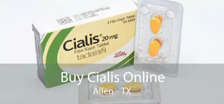 Buy Cialis Online Allen - TX