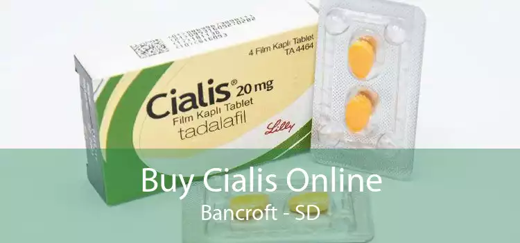 Buy Cialis Online Bancroft - SD