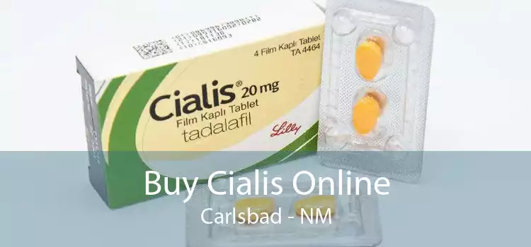 Buy Cialis Online Carlsbad - NM