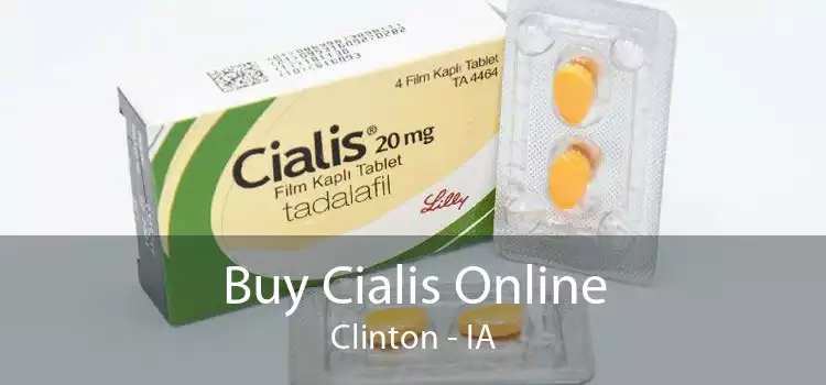 Buy Cialis Online Clinton - IA
