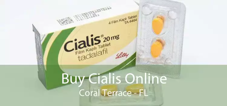 Buy Cialis Online Coral Terrace - FL