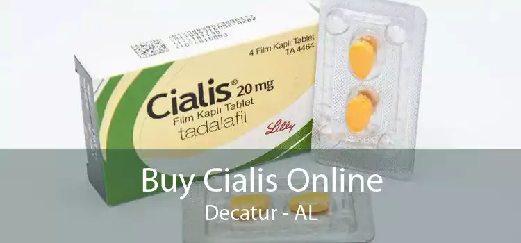 Buy Cialis Online Decatur - AL