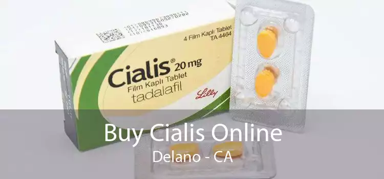 Buy Cialis Online Delano - CA